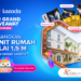 Ikuti Lazada 12.12, Giveaway Rumah di BSD City