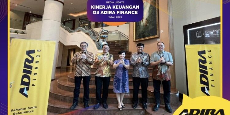 Meski Rupiah Melemah, Adira Catat Pembiayaan Baru Rp 30,4 T