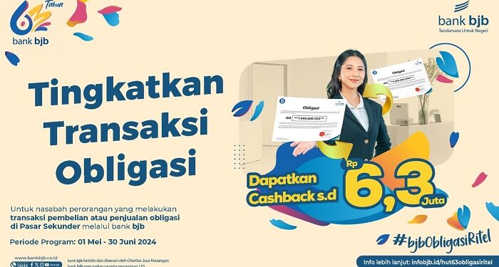Mau Dapat Cashback Hingga Rp 6,3 Juta, Yuk Transaksi Obligasi di bjb